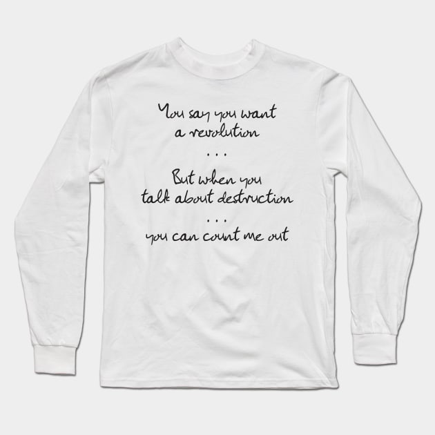 Revolution Long Sleeve T-Shirt by The Chocoband